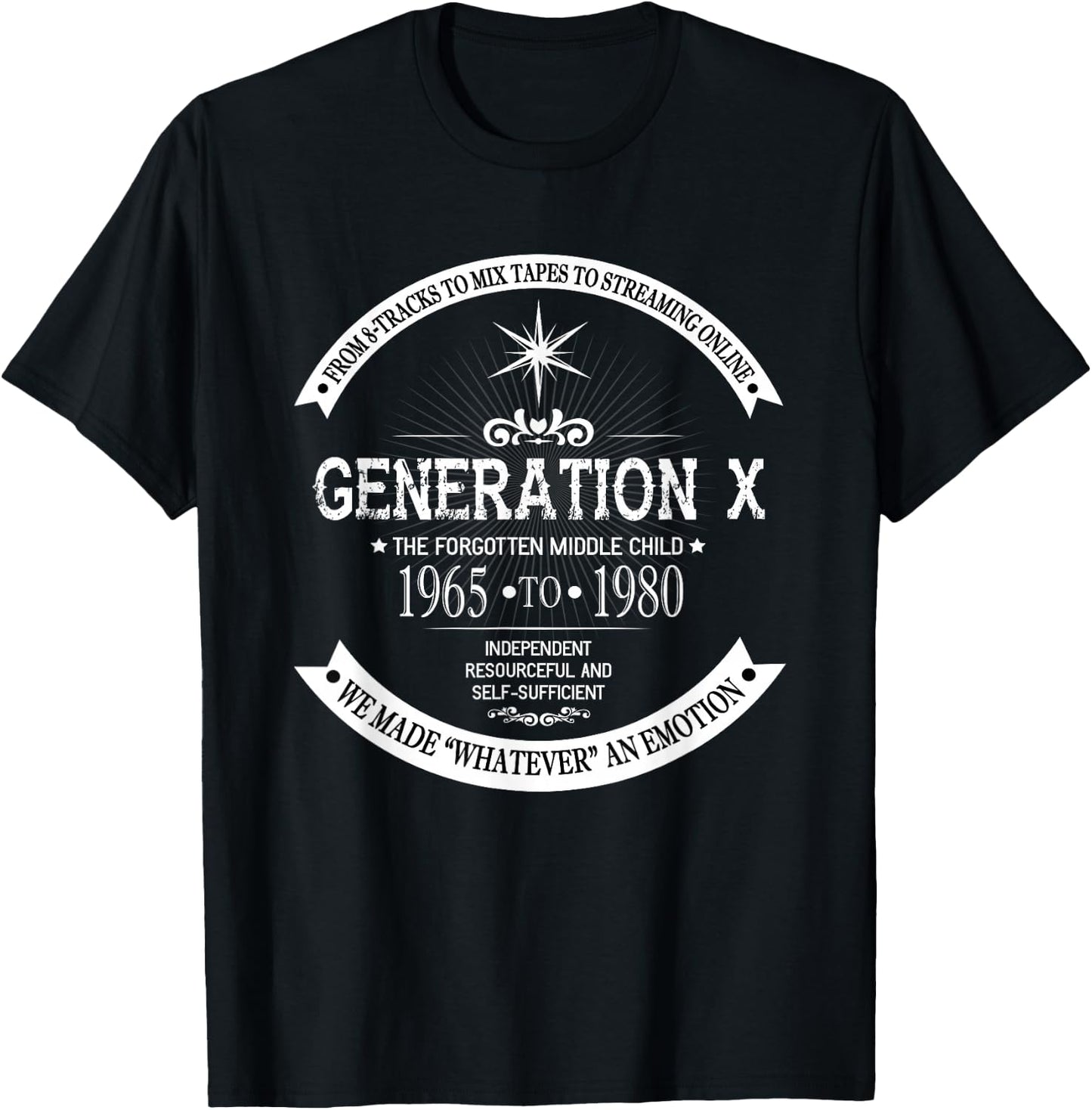 The Forgotten Middle Child | Gen X Generation X 60s 70s 80s T-Shirt - T-Shirt | Black