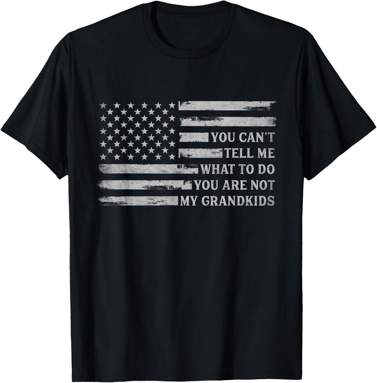 You Can't Tell Me What to Do Grandkids Fathers Day Grey Pops T-Shirt - T-Shirt | Black