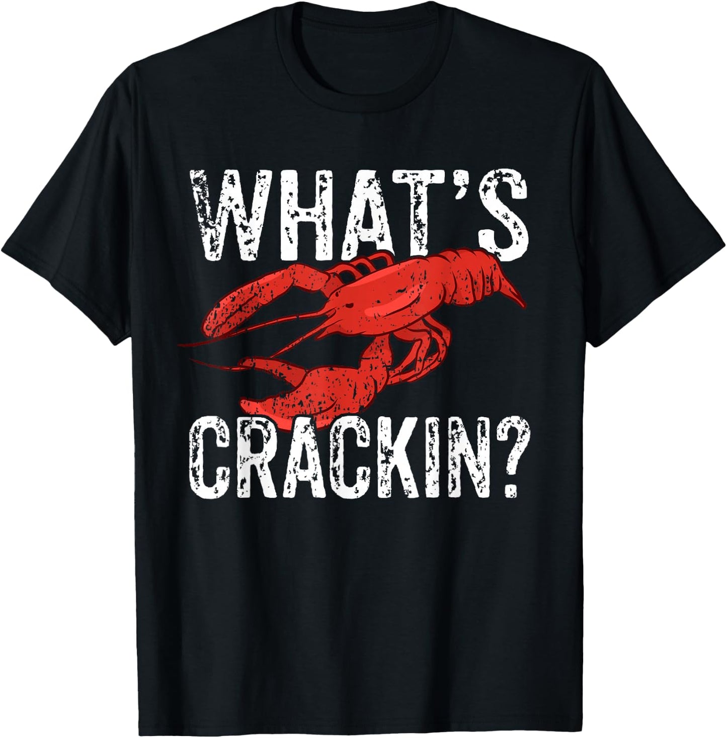 Funny Lobster Seafood Lover I What's Crackin I Lobster Lover T-Shirt - T-Shirt | Black