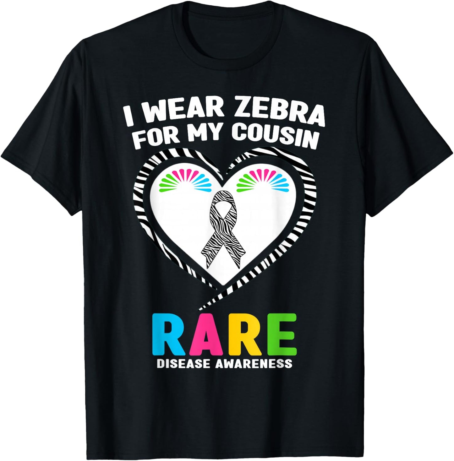 Rare Disease Day 2026 Shirt - I Wear Zebra for My Cousin T-Shirt - T-Shirt | Black