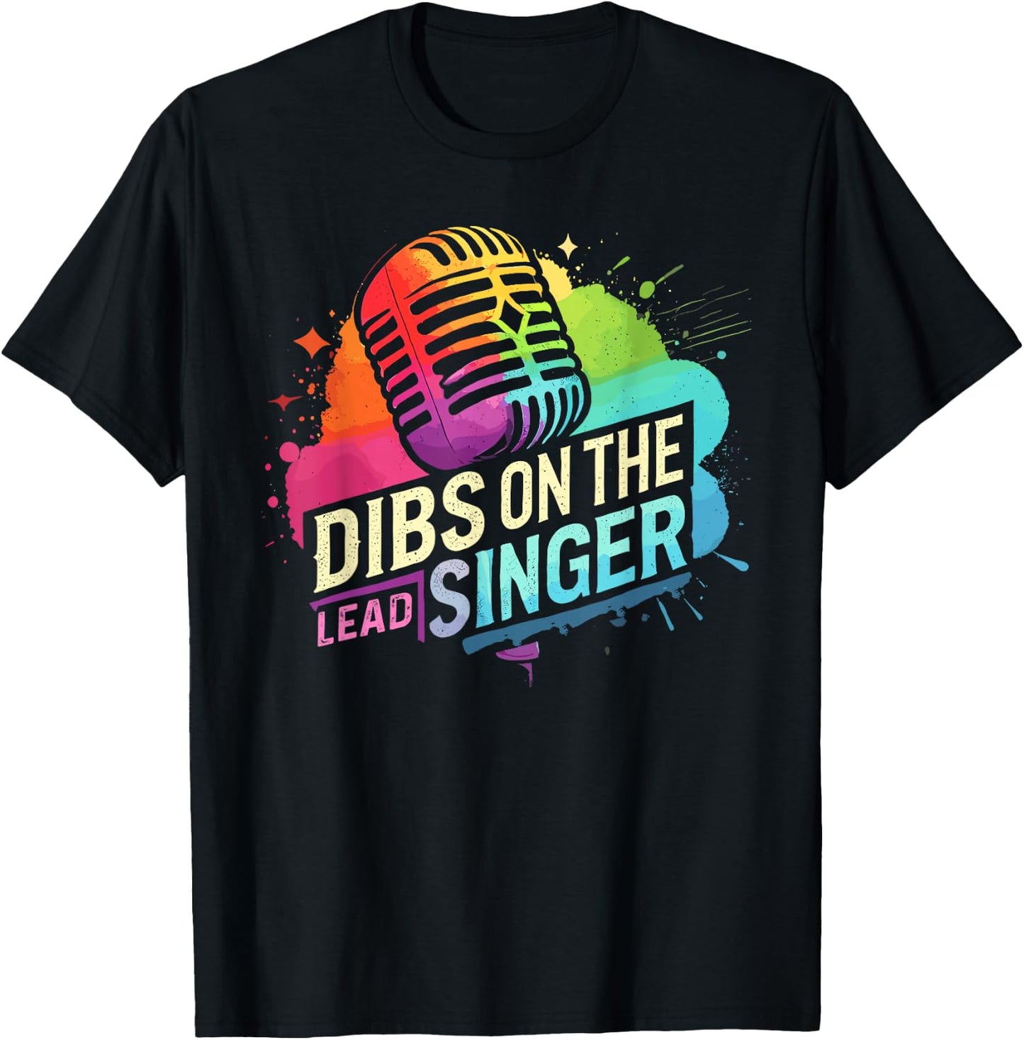 Dibs On The Lead Singer Shirt Band Shirt Funny Band T-Shirt - T-Shirt | Black