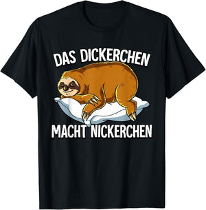 Sloth Das Dickerchen Macht Ein Naperchen , black T-Shirt - T-Shirt | Black