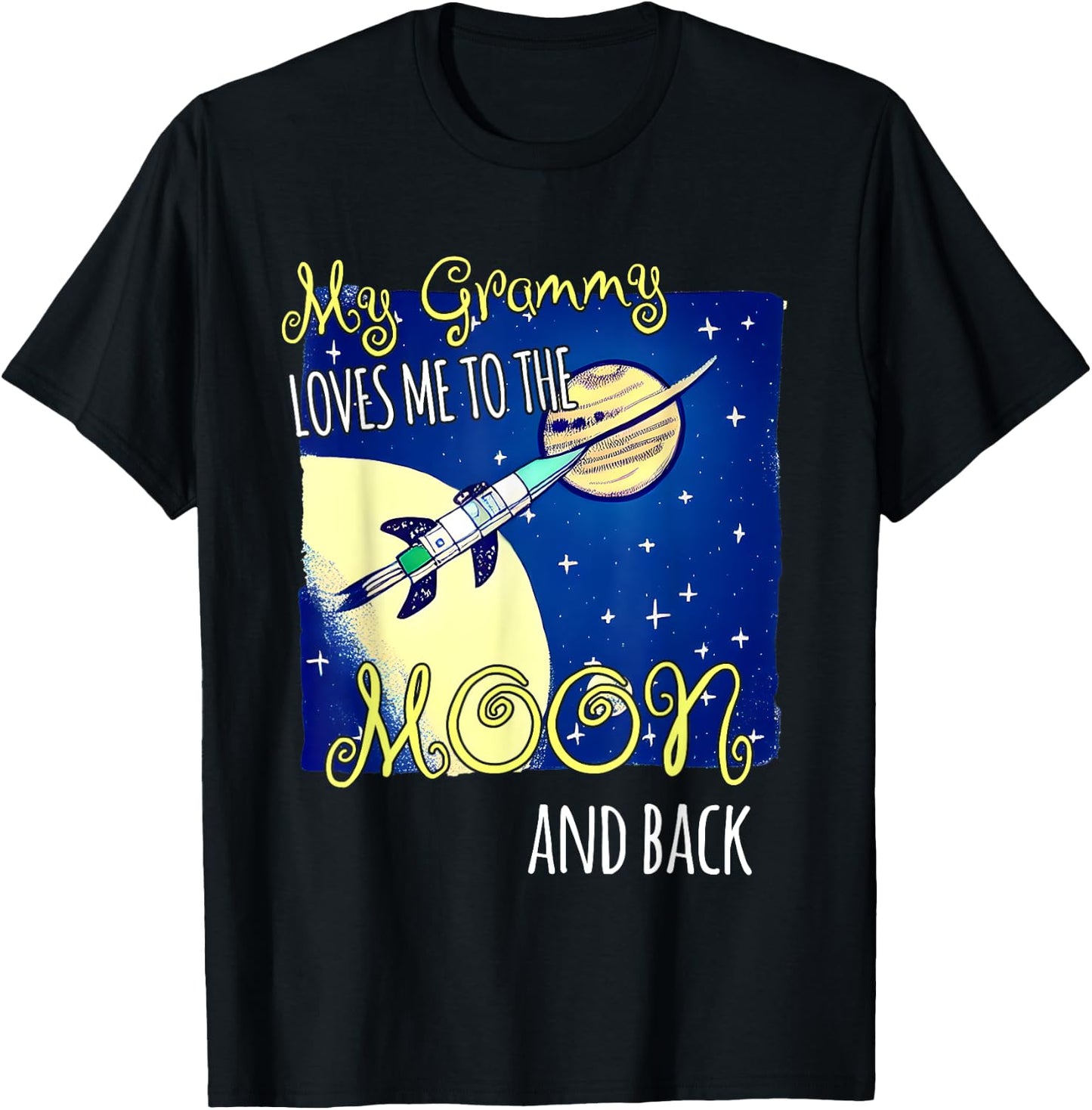 My Grammy Loves Me to the Moon and Back | Grammie Lover T-Shirt - T-Shirt | Black