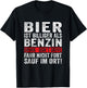 Bier Ist Billiger Als Benzin Fun Lustiger Party Spruch Bier T-Shirt - T-Shirt | Black