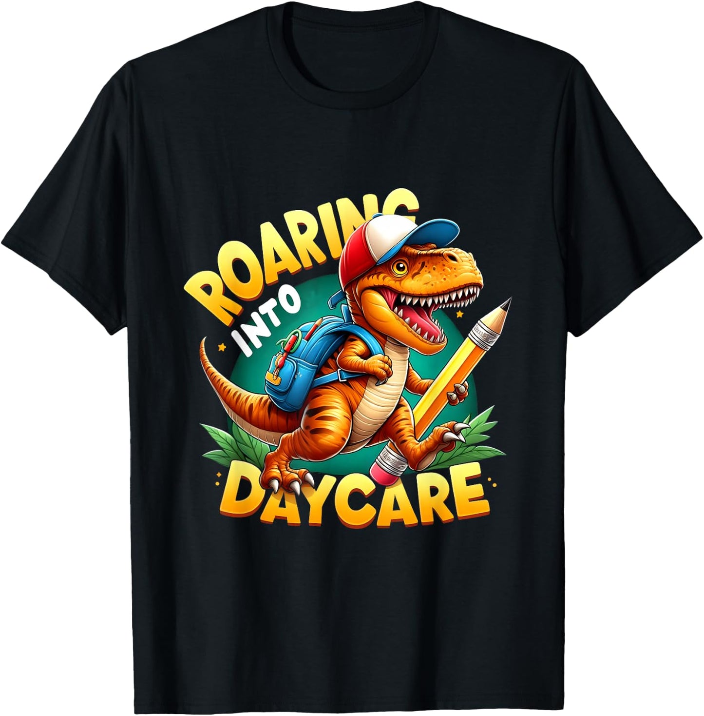 Roaring Into Daycare First Day of Daycare T-Rex Dinosaur T-Shirt - T-Shirt | Black