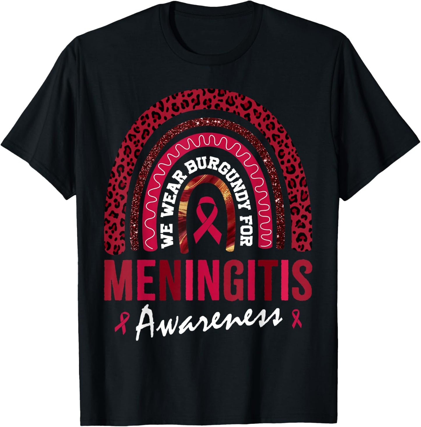 In October We Wear Burgundy for Meningitis Awareness T-Shirt - T-Shirt | Black