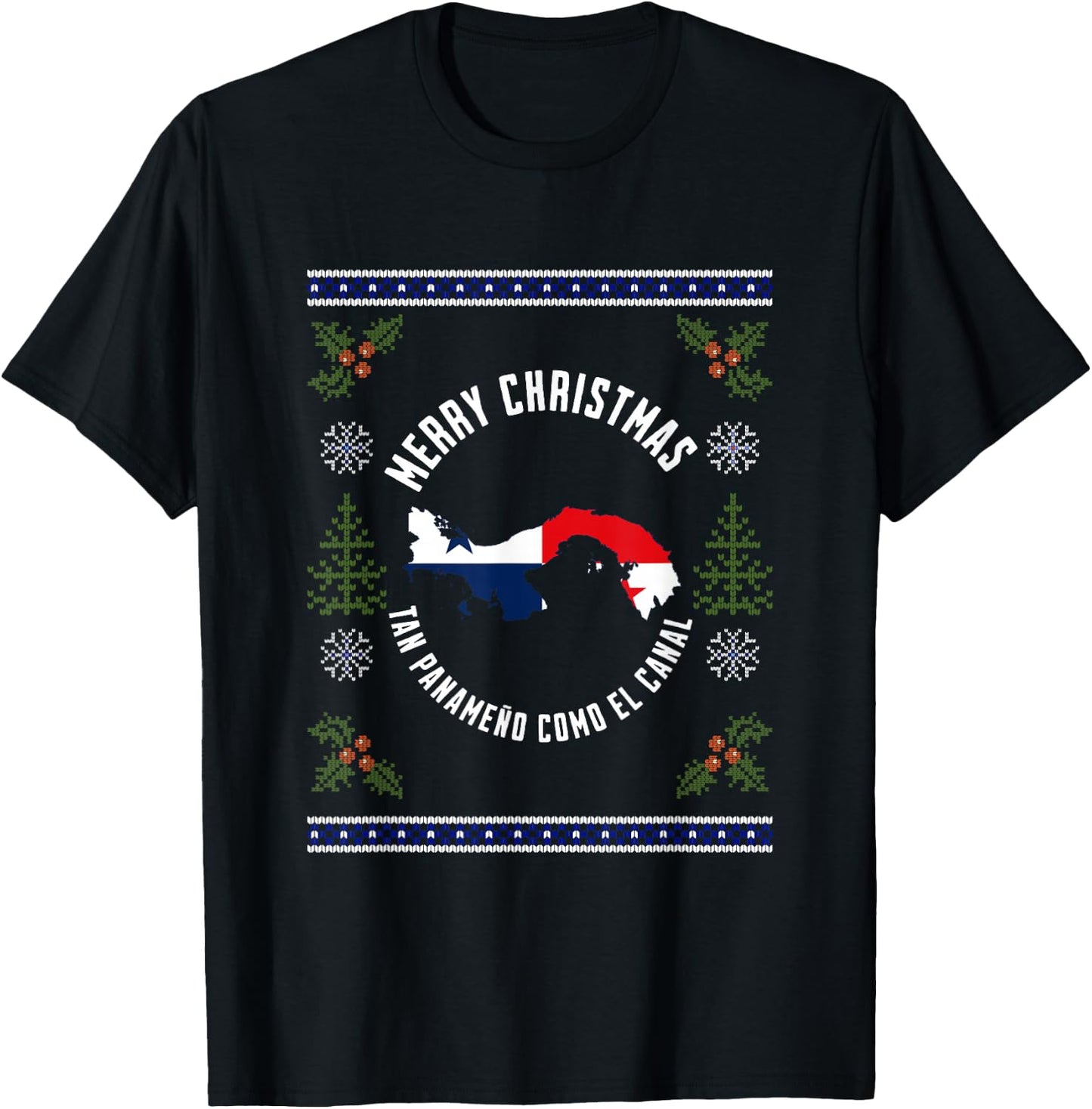 Panama Ugly Design Merry Christmas! Panameño Como el Canal T-Shirt - T-Shirt | Black