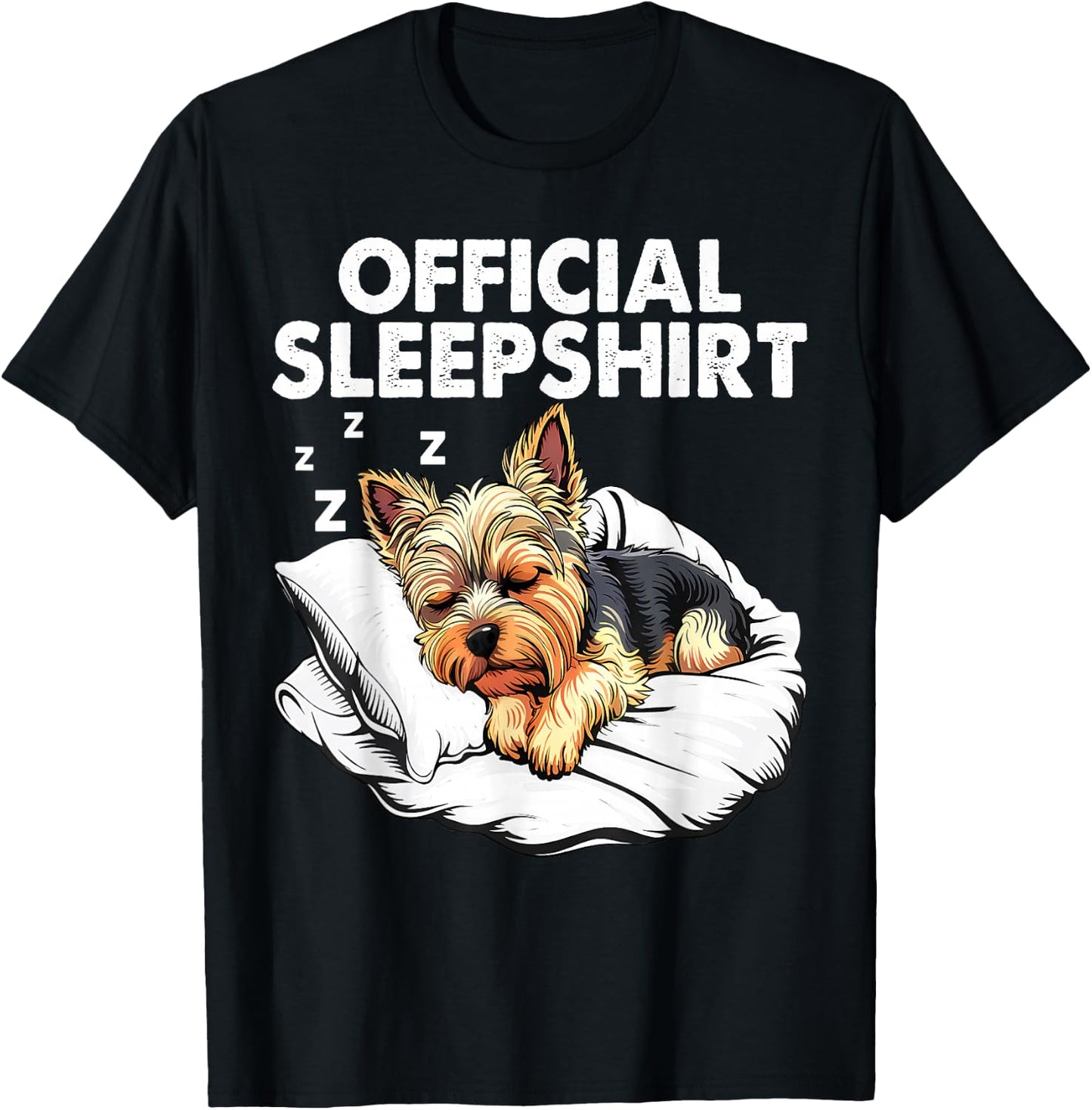 Yorkshire Terrier Yorkie Dog Official Sleep Pajamas T-Shirt - T-Shirt | Black