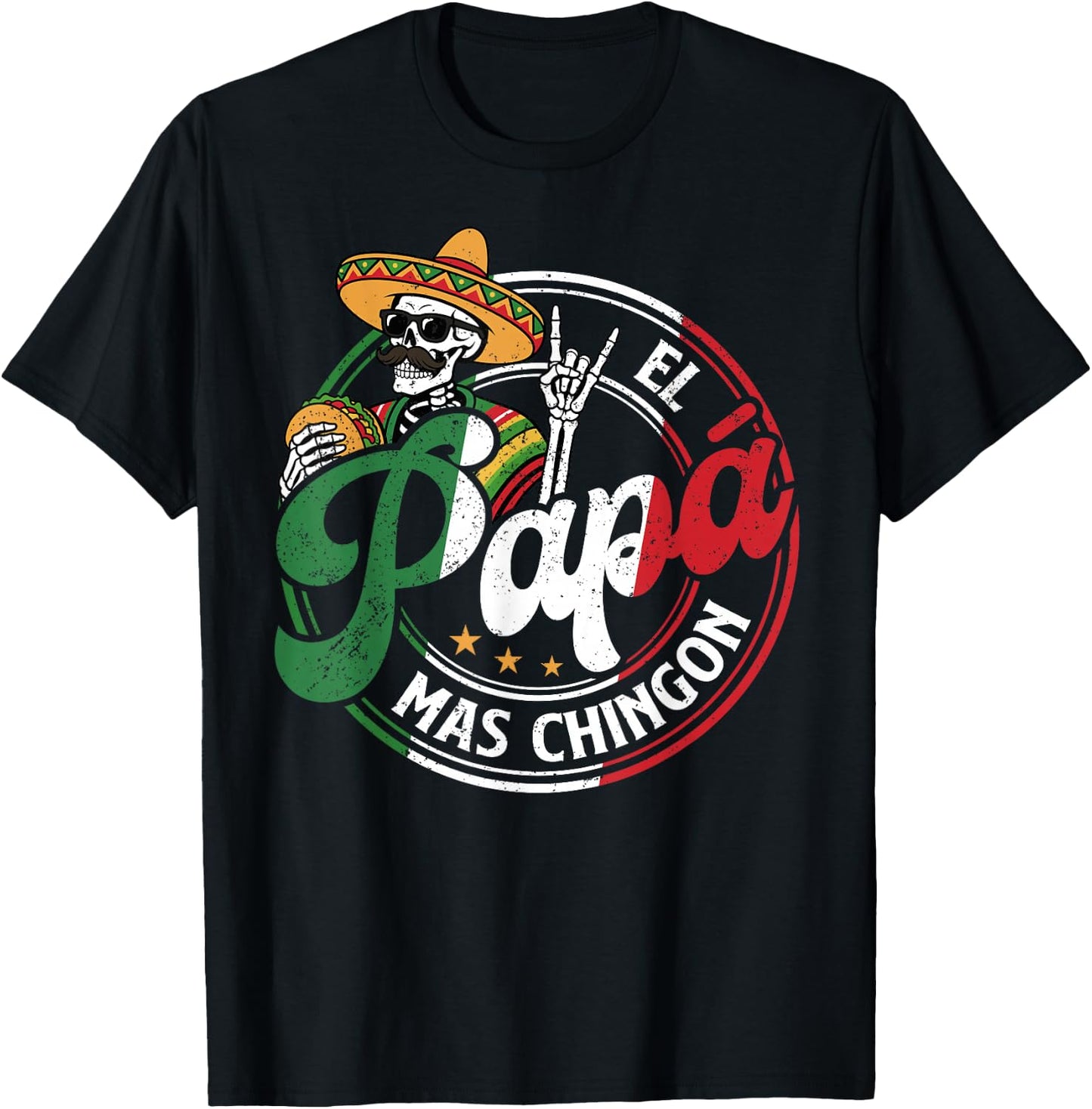 Father's Day El Papa Mas Chingon Funny Mexican Dad Spanish T-Shirt - T-Shirt | Black
