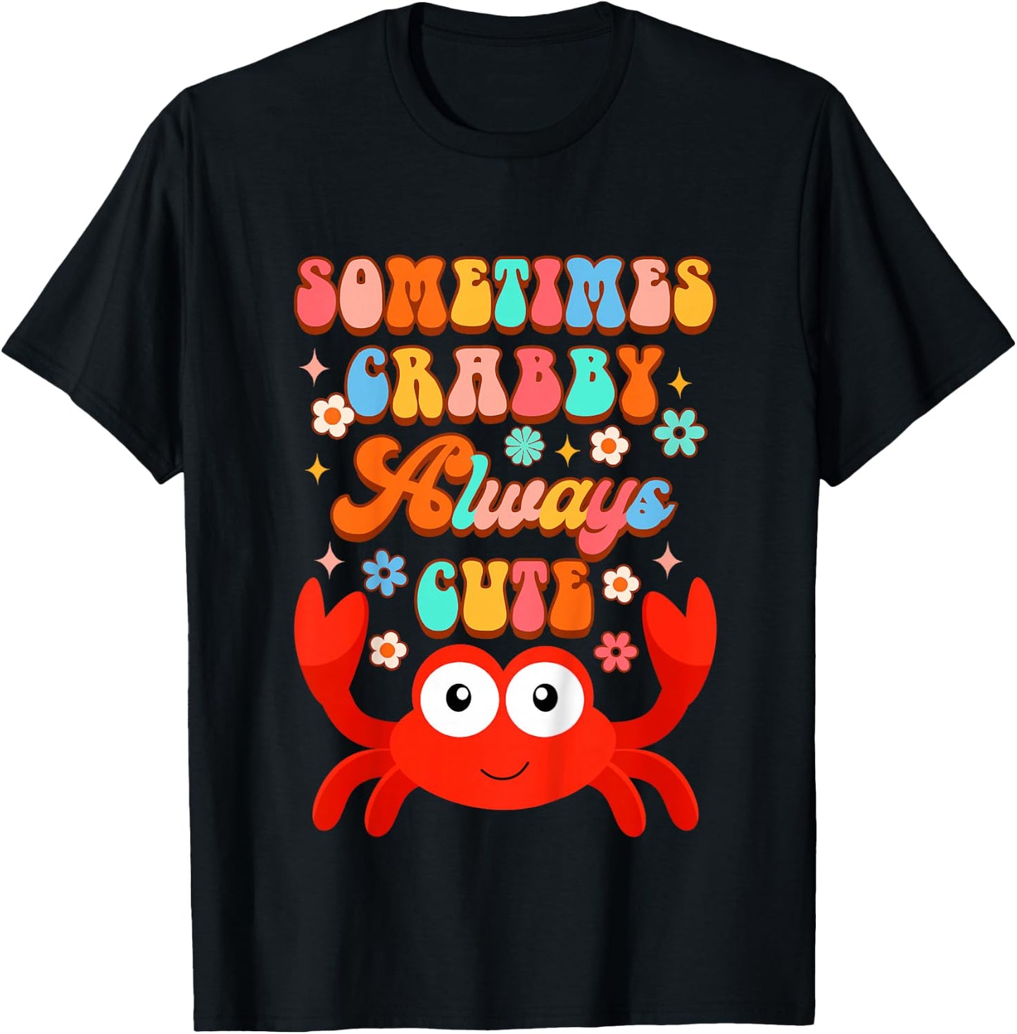 Crab Baby Shower Mommy & Me Sometimes Crabby Always Cute T-Shirt - T-Shirt | Black