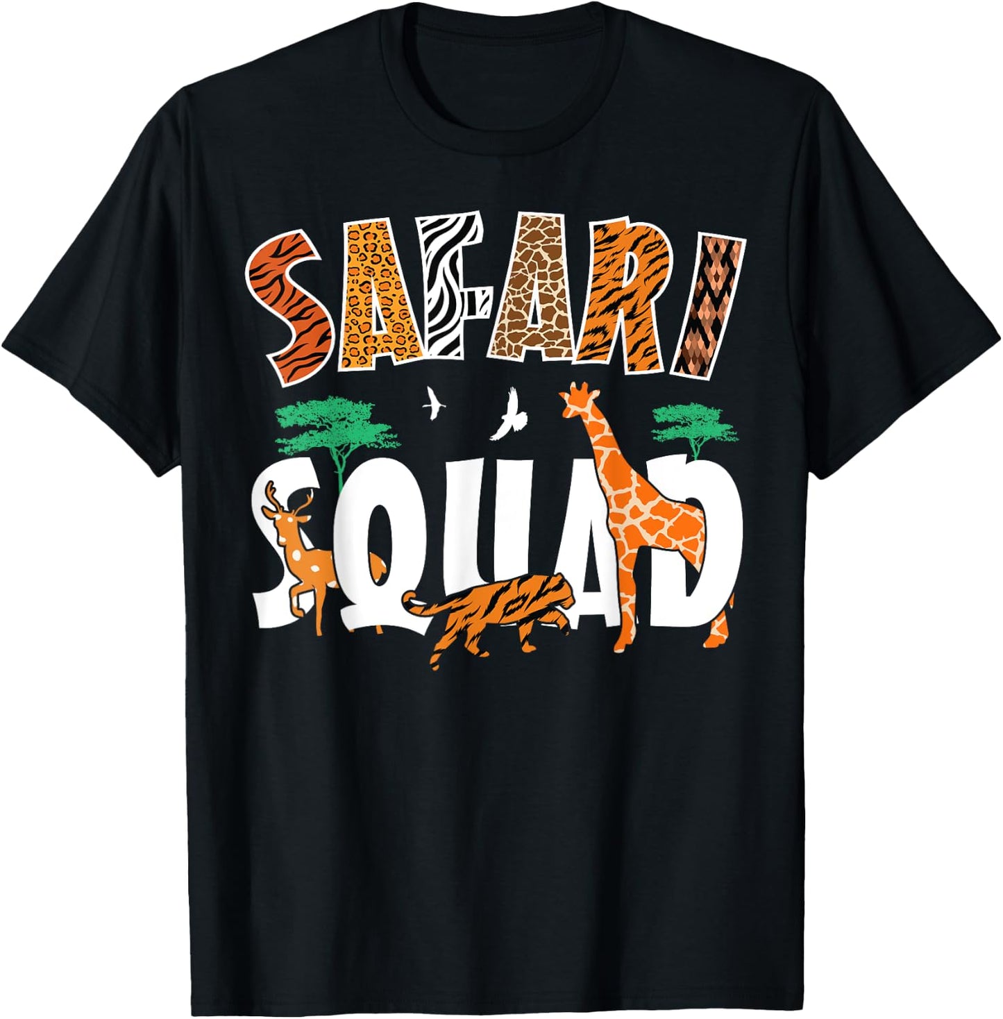 Safari Squad Animals Zoo Lovers African Animal T-Shirt - T-Shirt | Black