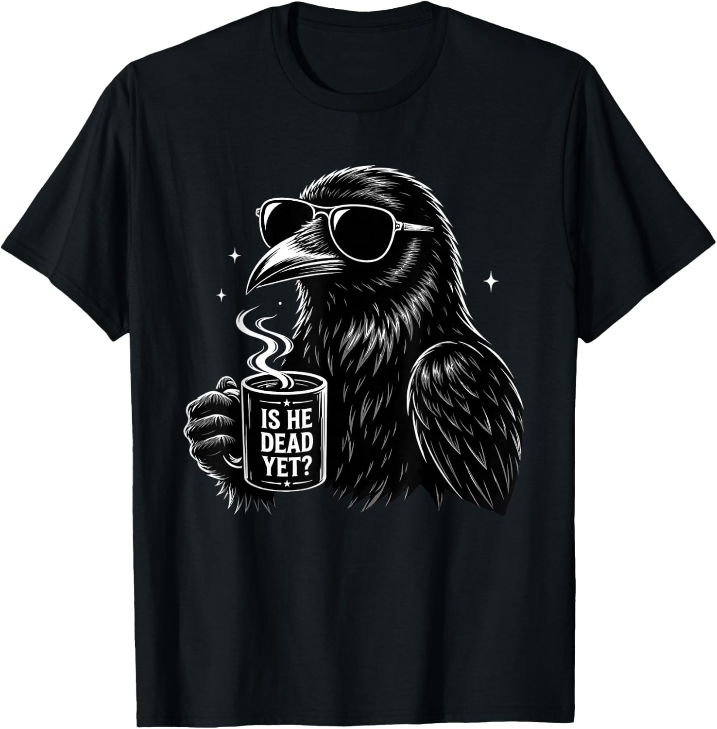 Funny is He Vintage Dead Yet Dark Crow Humor Raven Bird T-Shirt - T-Shirt | Black