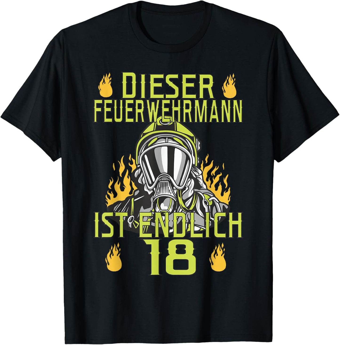 Dieser Feuerwehrmann ist endlich 18 - Freiwillige Feuerwehr T-Shirt - T-Shirt | Black