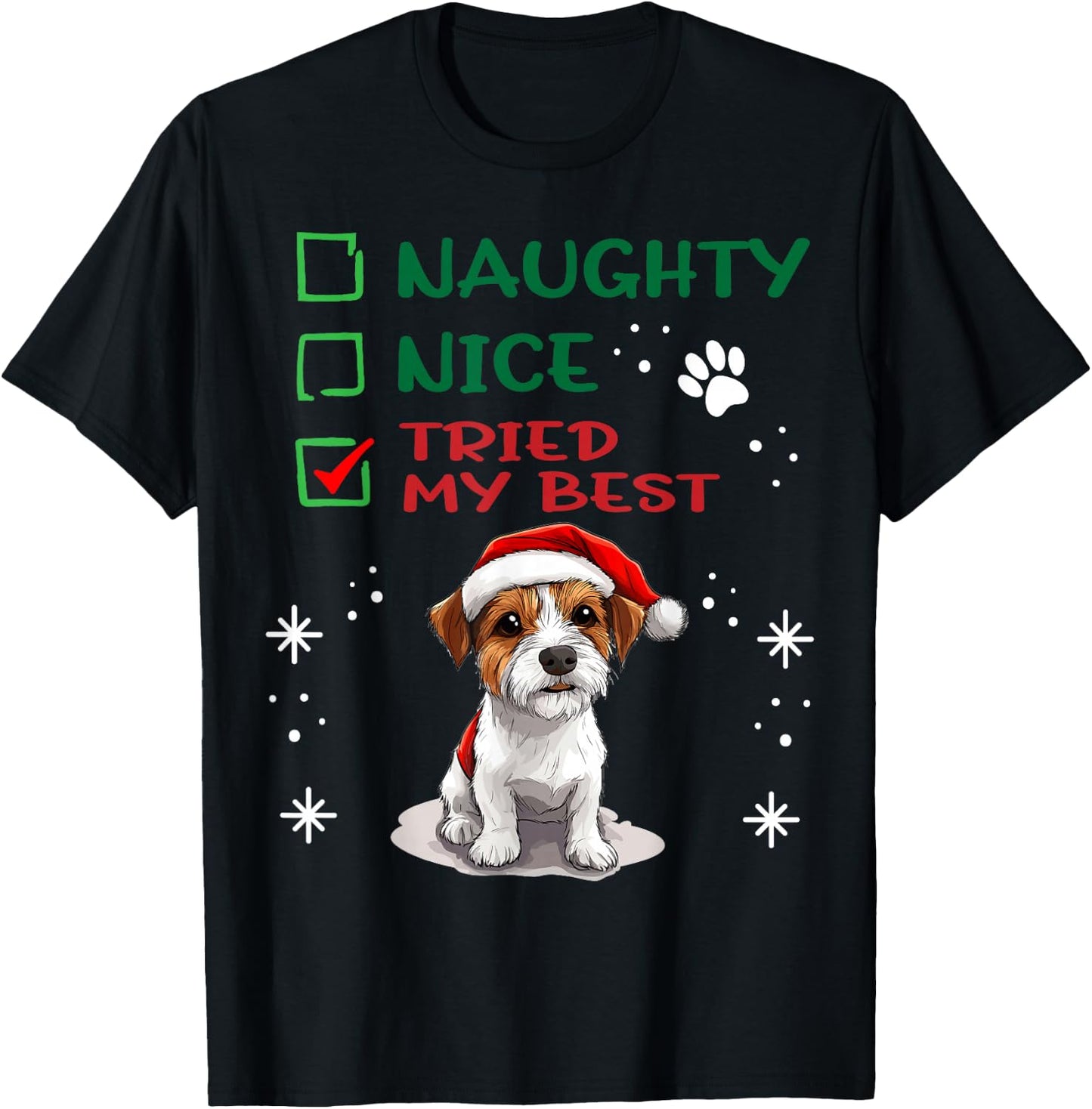 Cute Parson Russell Terrier Dog Christmas Naughty Nice Tried T-Shirt - T-Shirt | Black