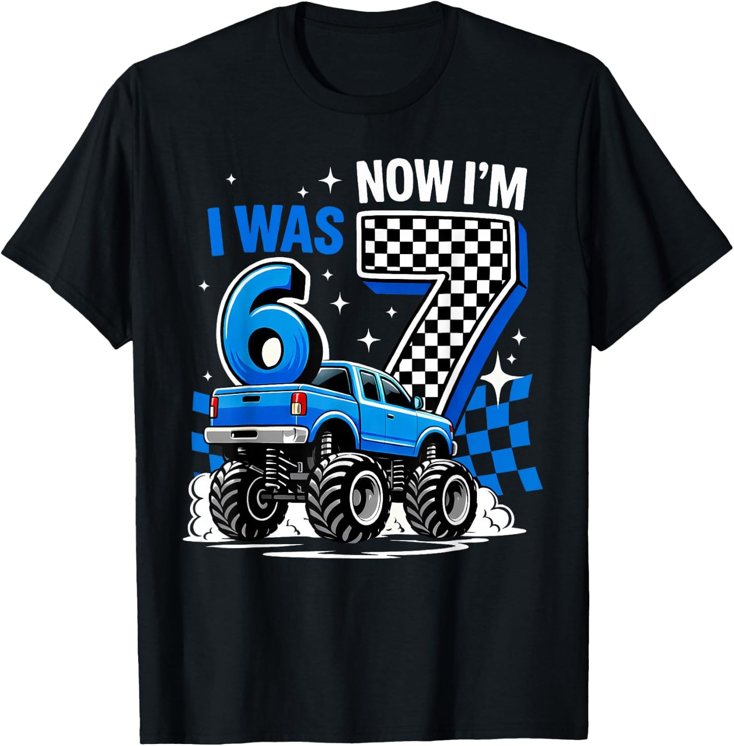 Blue Checkered Monster Truck I was 6 Now I'm 7 Birthday Boy T-Shirt - T-Shirt | Black