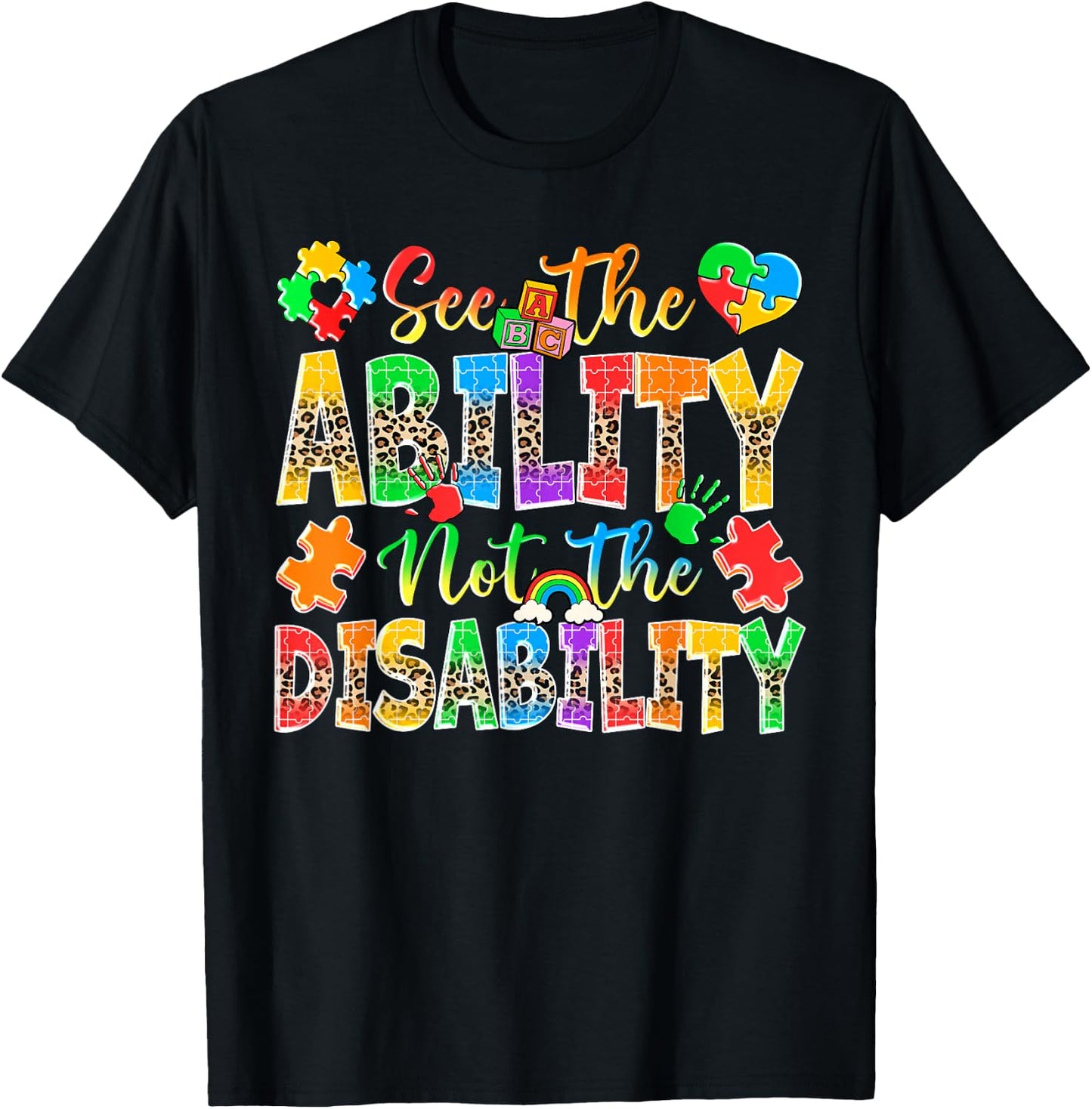 See The Ability Not The Disability Multiple Color Kids Women T-Shirt - T-Shirt | Black
