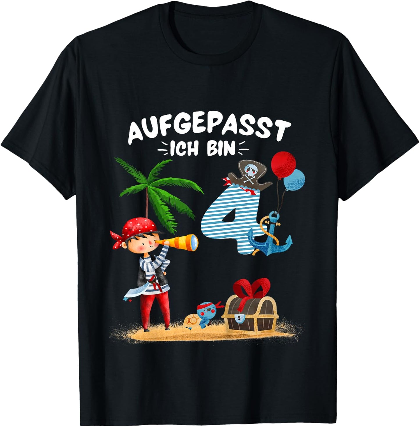 Kinder Geburtstag PIRAT Junge Aufgepasst 4 Jahre Piraten Party T-Shirt - T-Shirt | Black