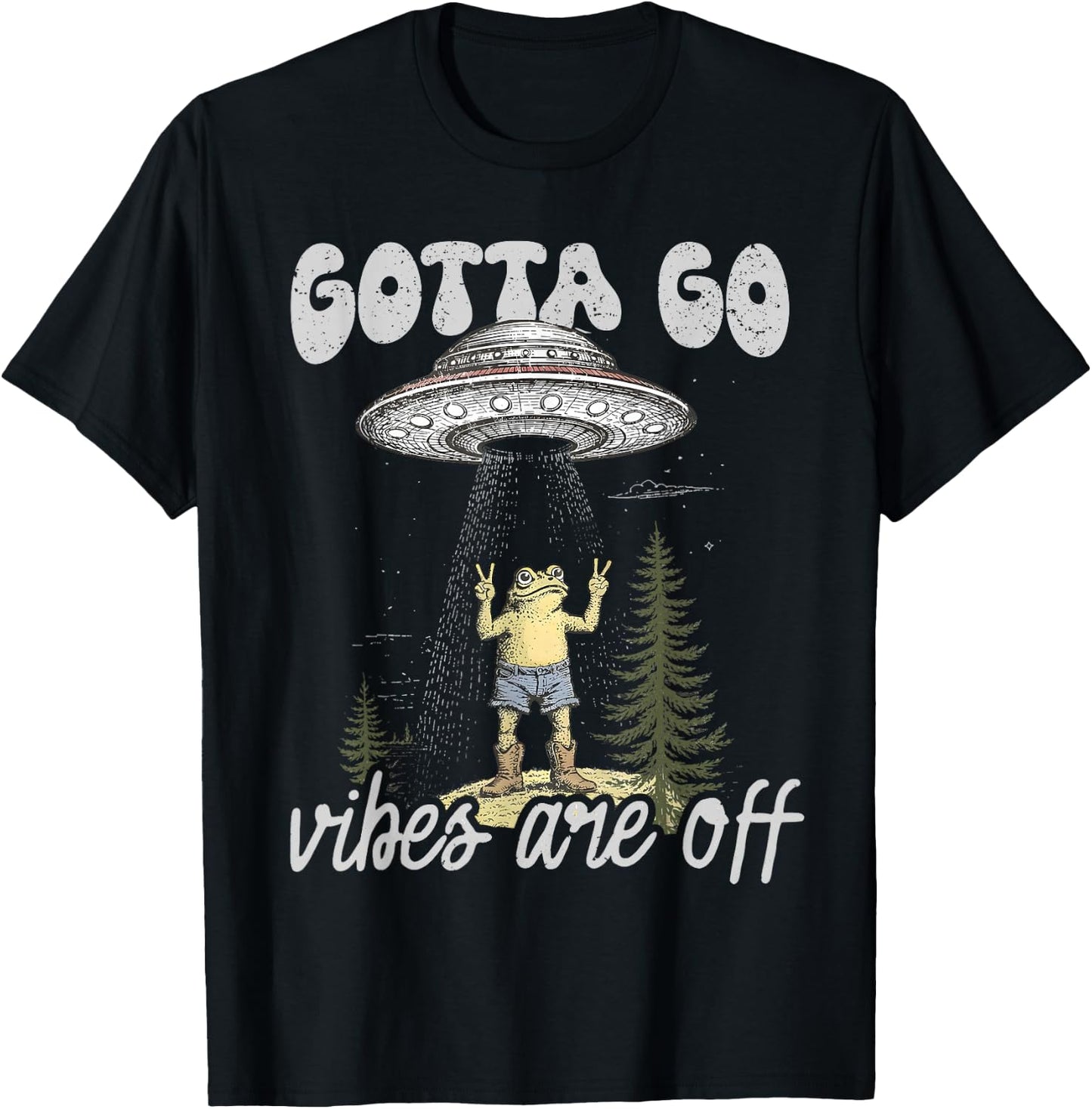 Gotta Go Vibes are Off Funny Western Cowboys Frog Meme T-Shirt - T-Shirt | Black