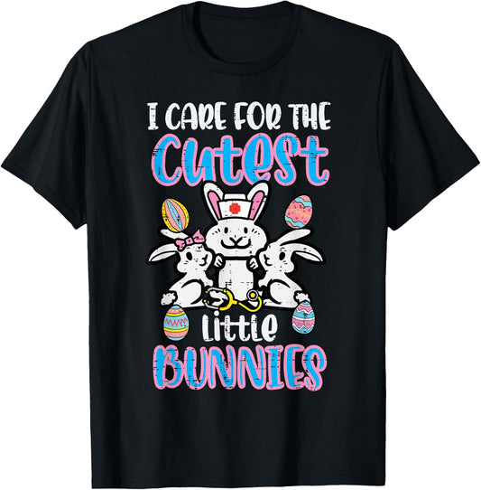 Care For Cutest Little Bunnies Easter Nurse T-Shirt - T-Shirt | Black