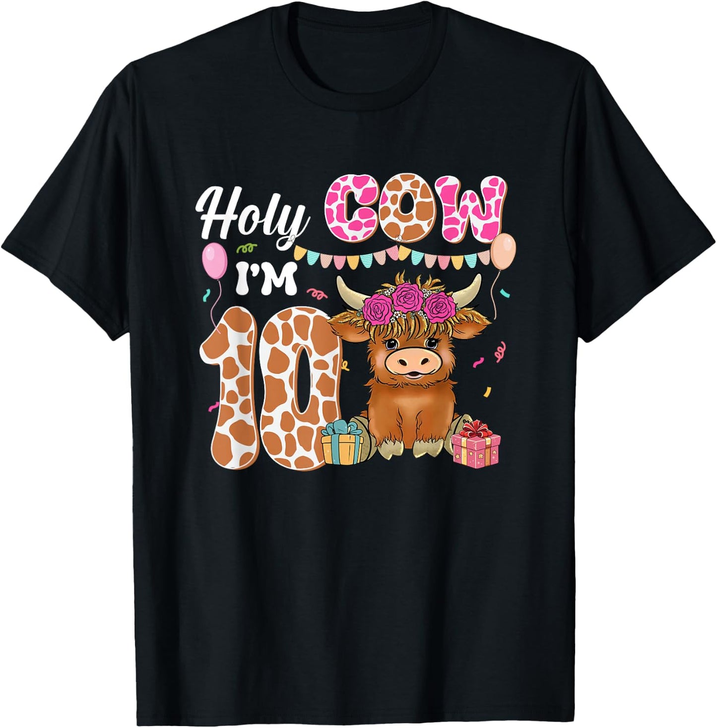 Holy Cow I'm 10 Highland Cow Farm 10th Birthday 10 Years Old T-Shirt - T-Shirt | Black