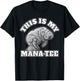 Manatee I This Is My Mana T-Shirt - T-Shirt | Black