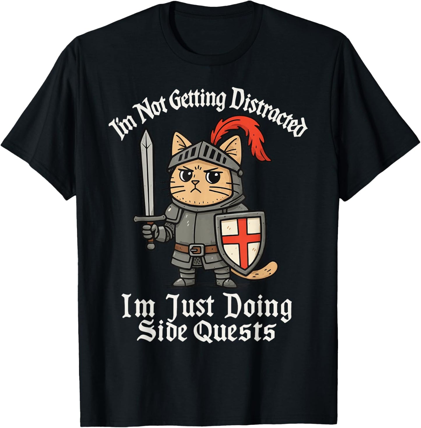 I'm Not Getting Distracted I'm Just Doing Side Quests T-Shirt - T-Shirt | Black