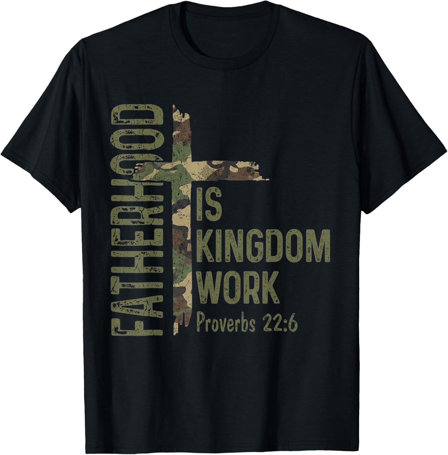 Fatherhood is Kingdom Work Christian Dad Men Fathers Day T-Shirt - T-Shirt | Black