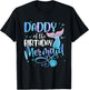 Daddy Of The Birthday Mermaid Family Matching Party Squad T-Shirt - T-Shirt | Black
