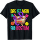 90er Jahre Outfit Damen Herren | Das ist mein 90er Kostüm T-Shirt - T-Shirt | Black