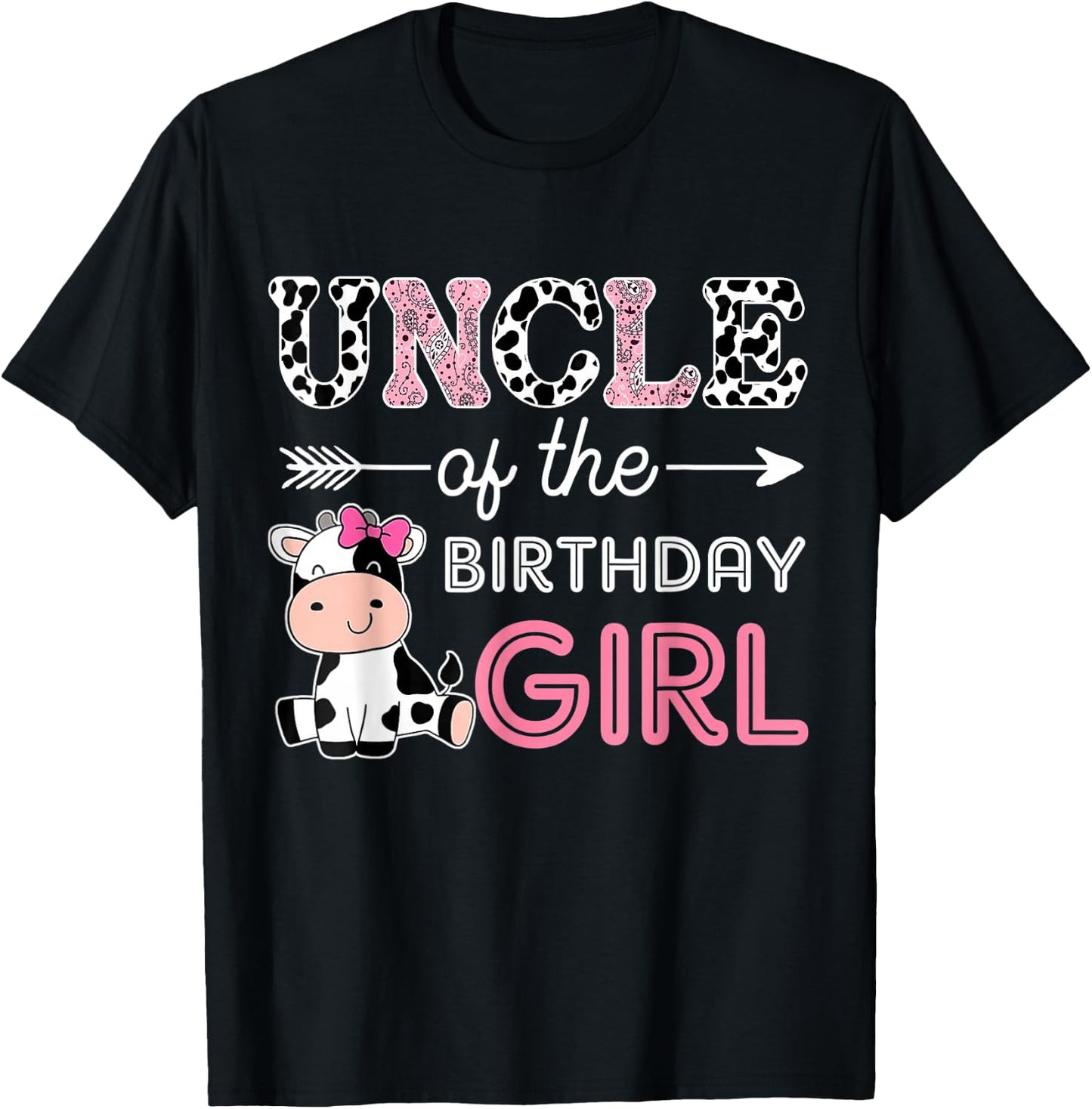 Uncle of The Birthday Girl Farm Cow Uncle Matching Family T-Shirt - T-Shirt | Black
