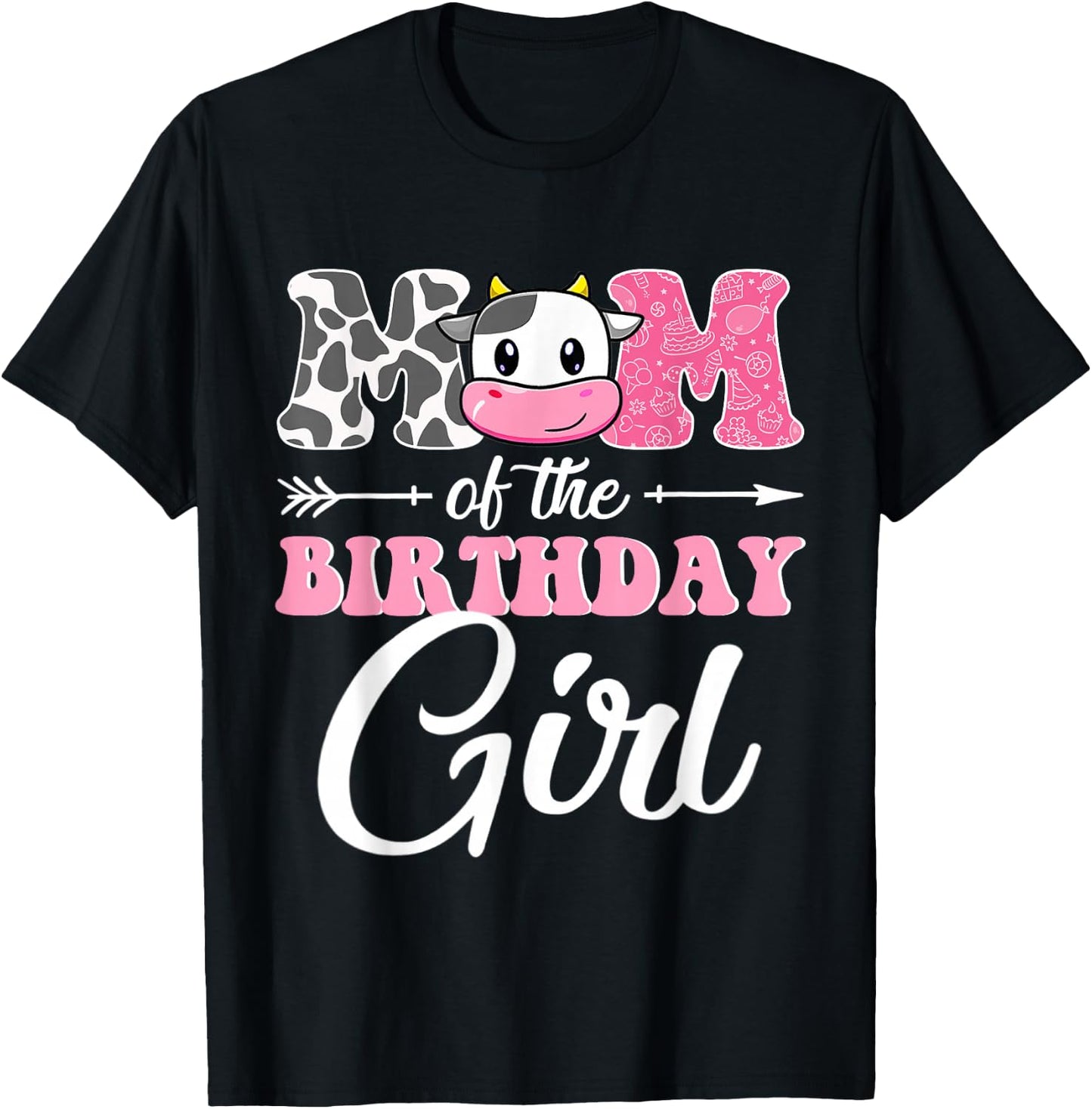 Mom Of The Birthday Girl Matching Farm Cow Mother Mommy Mama T-Shirt - T-Shirt | Black