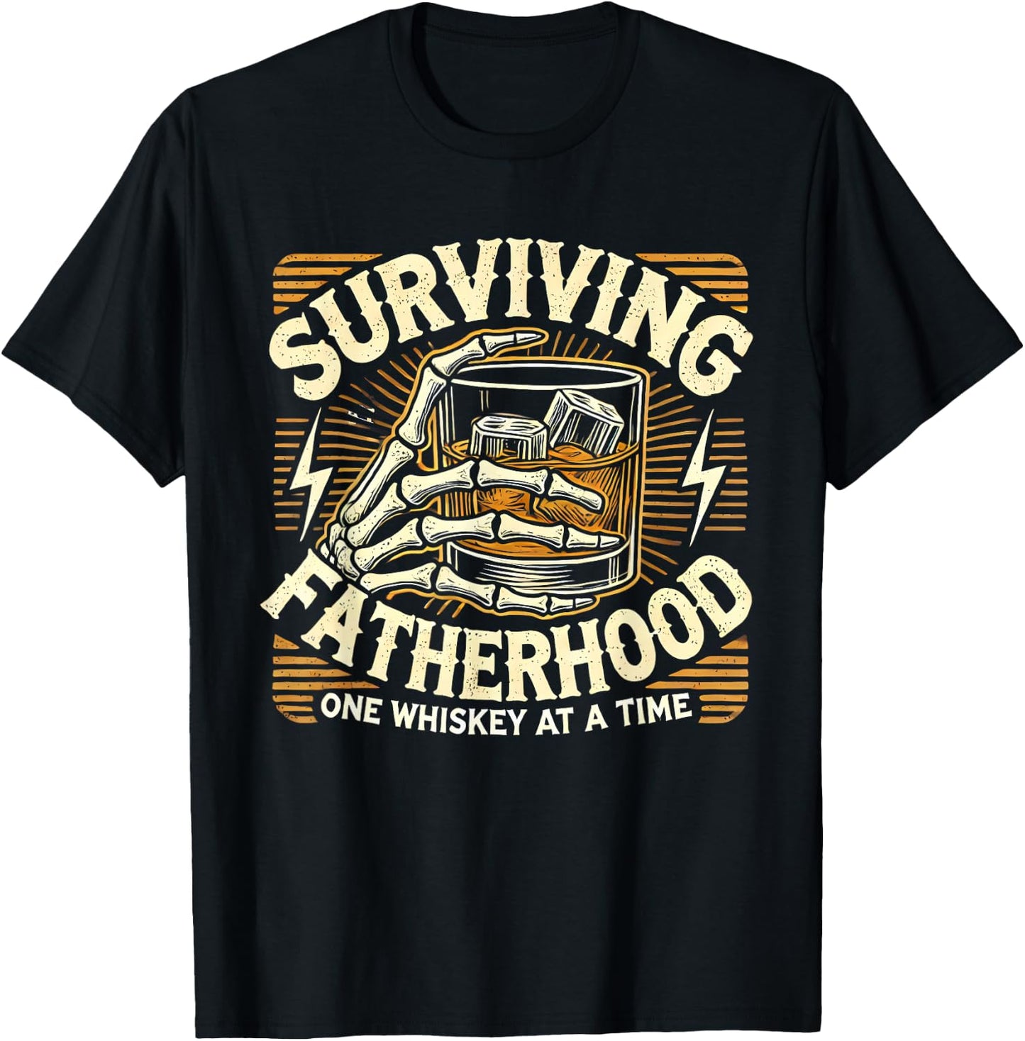 Surviving Fatherhood One Whiskey At A Time Father's Day T-Shirt - T-Shirt | Black