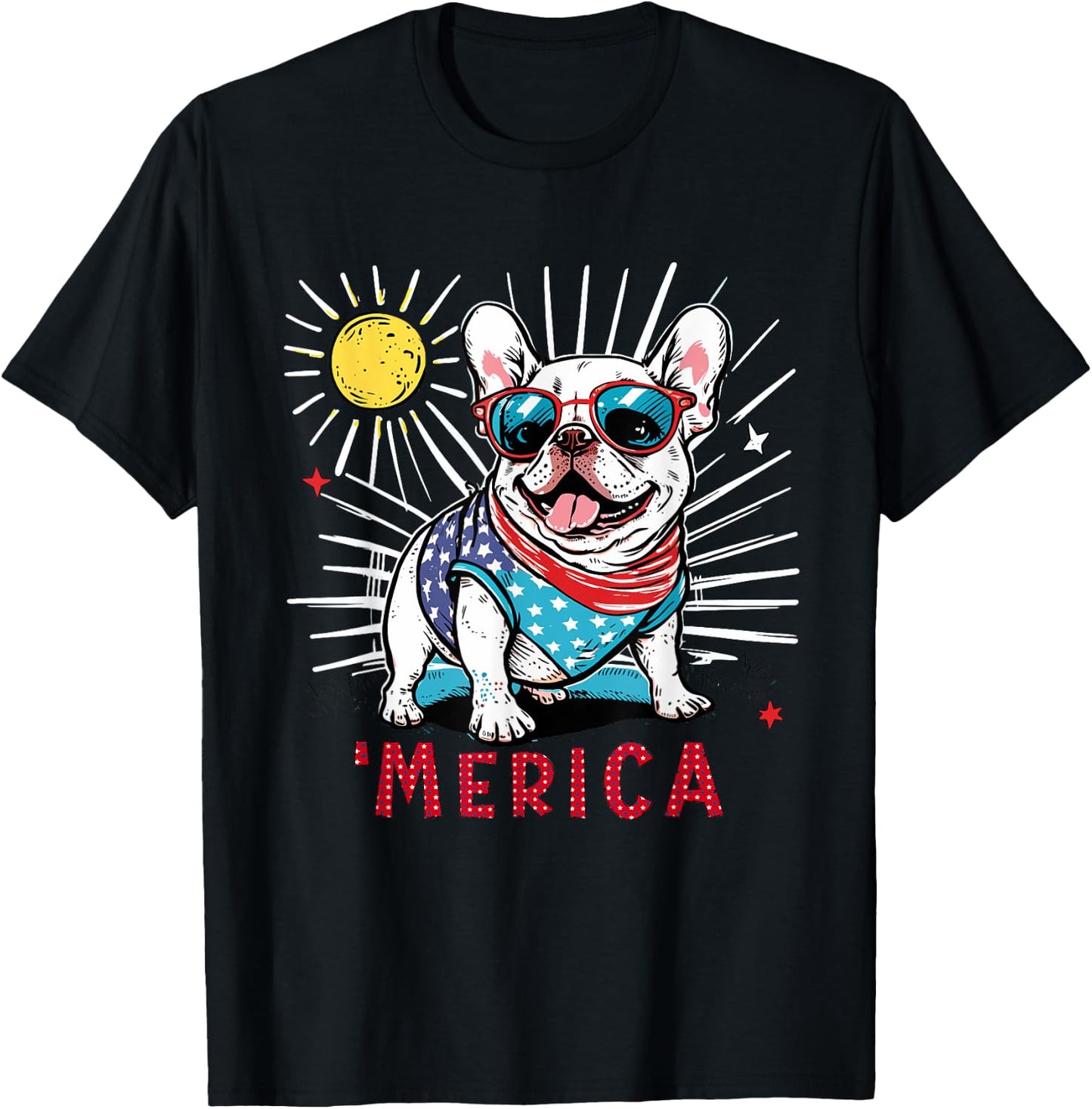 French Bulldog Frenchie Dog 4th of July Merica Sunglasses T-Shirt - T-Shirt | Black