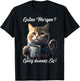 Funny Cat Sayings Good Morning Very Thin Ice Cat , black T-Shirt - T-Shirt | Black