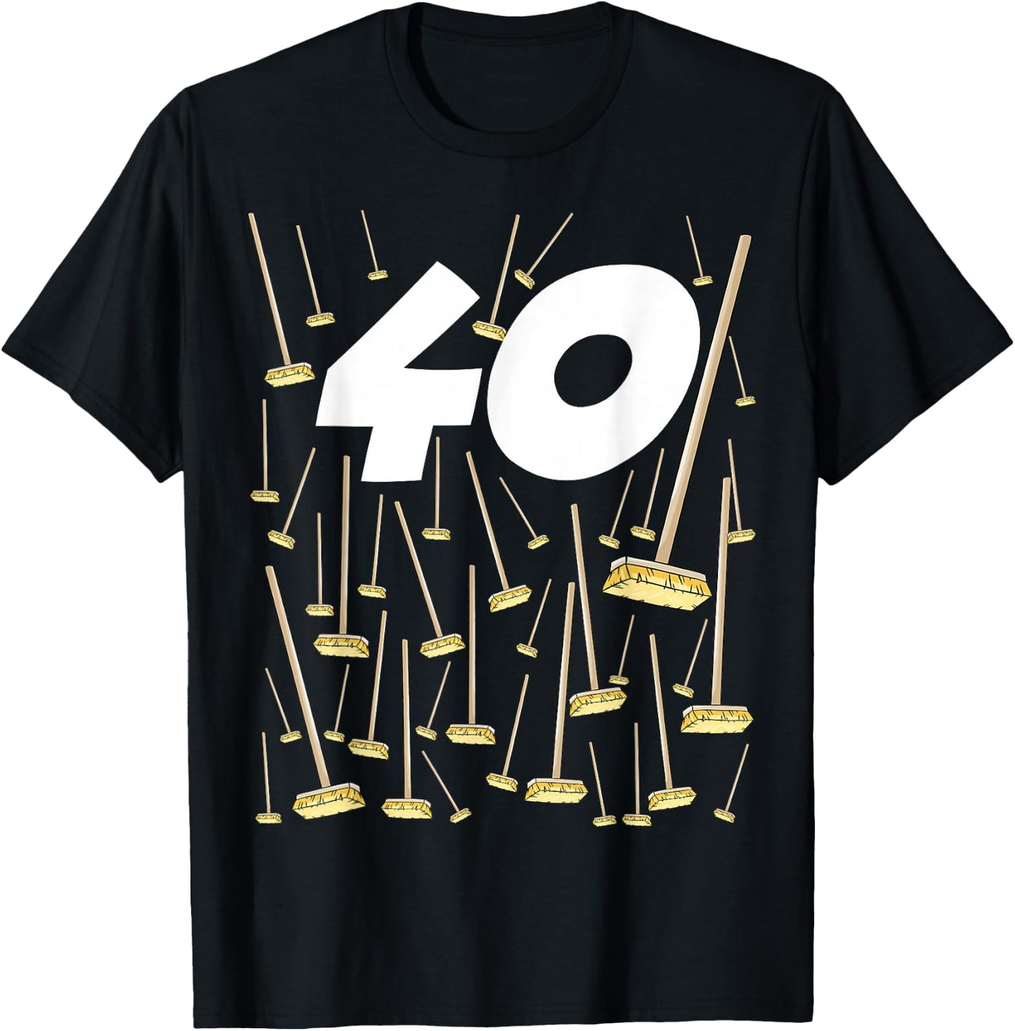 Birthday 40 Years 40 Broom Humour Man Woman , Black, S T-Shirt - T-Shirt | Black