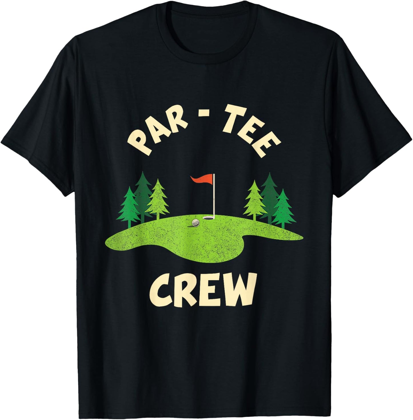 Par Crew Funny Golf Birthday Party Birdie Golfer T-Shirt - T-Shirt | Black