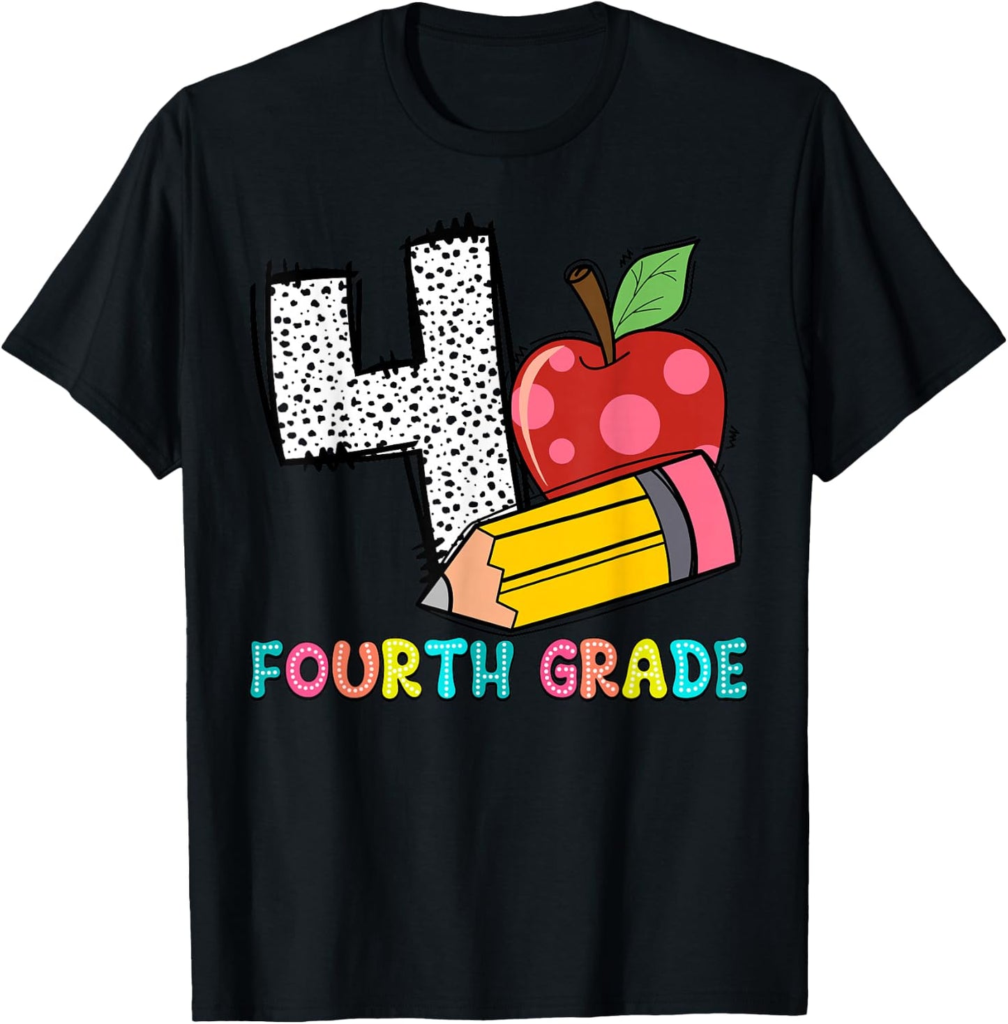 4 Is For Fourth Grade Teacher Pencil Apple Back To School T-Shirt - T-Shirt | Black