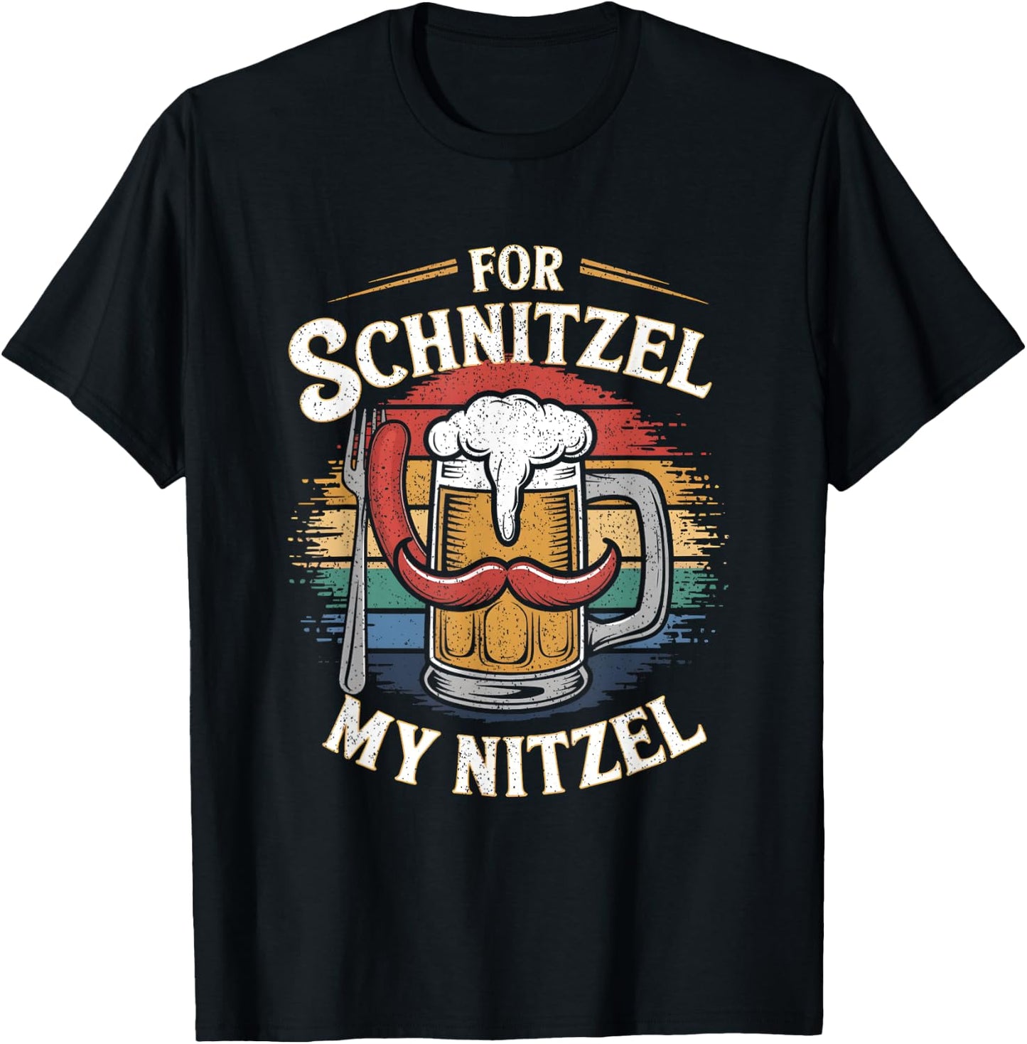 For Schnitzel My Nitzel Oktoberfest Shirt Funny T-Shirt - T-Shirt | Black