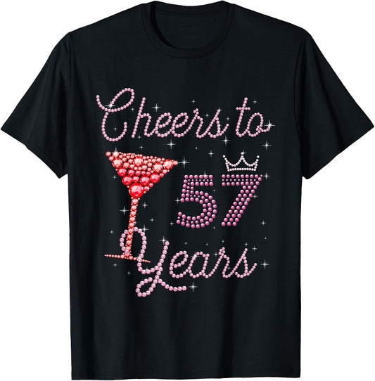 Cheers to 57 Years 57th Birthday 57 Years Old Bday T-Shirt - T-Shirt | Black