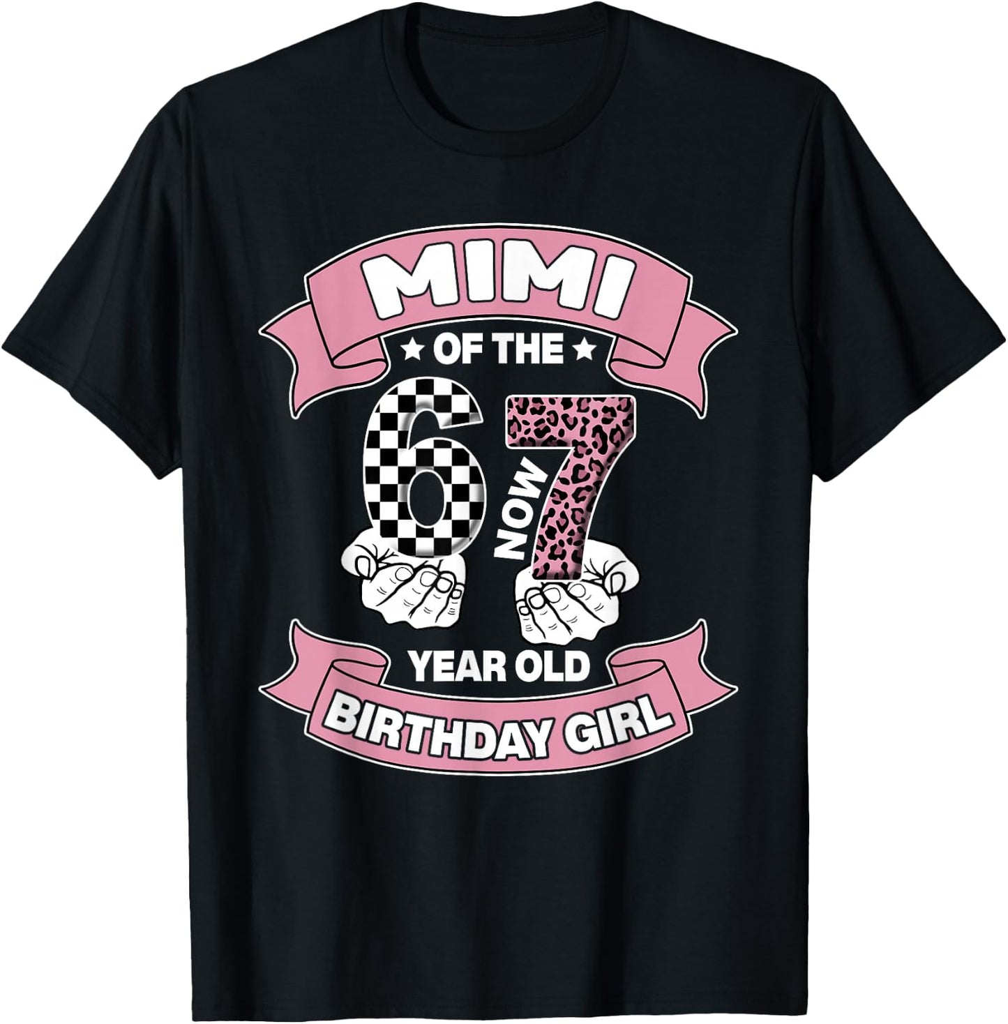 Mimi 67 Birthday 7 Years Old Ribbon Leopard Family T-Shirt - T-Shirt | Black