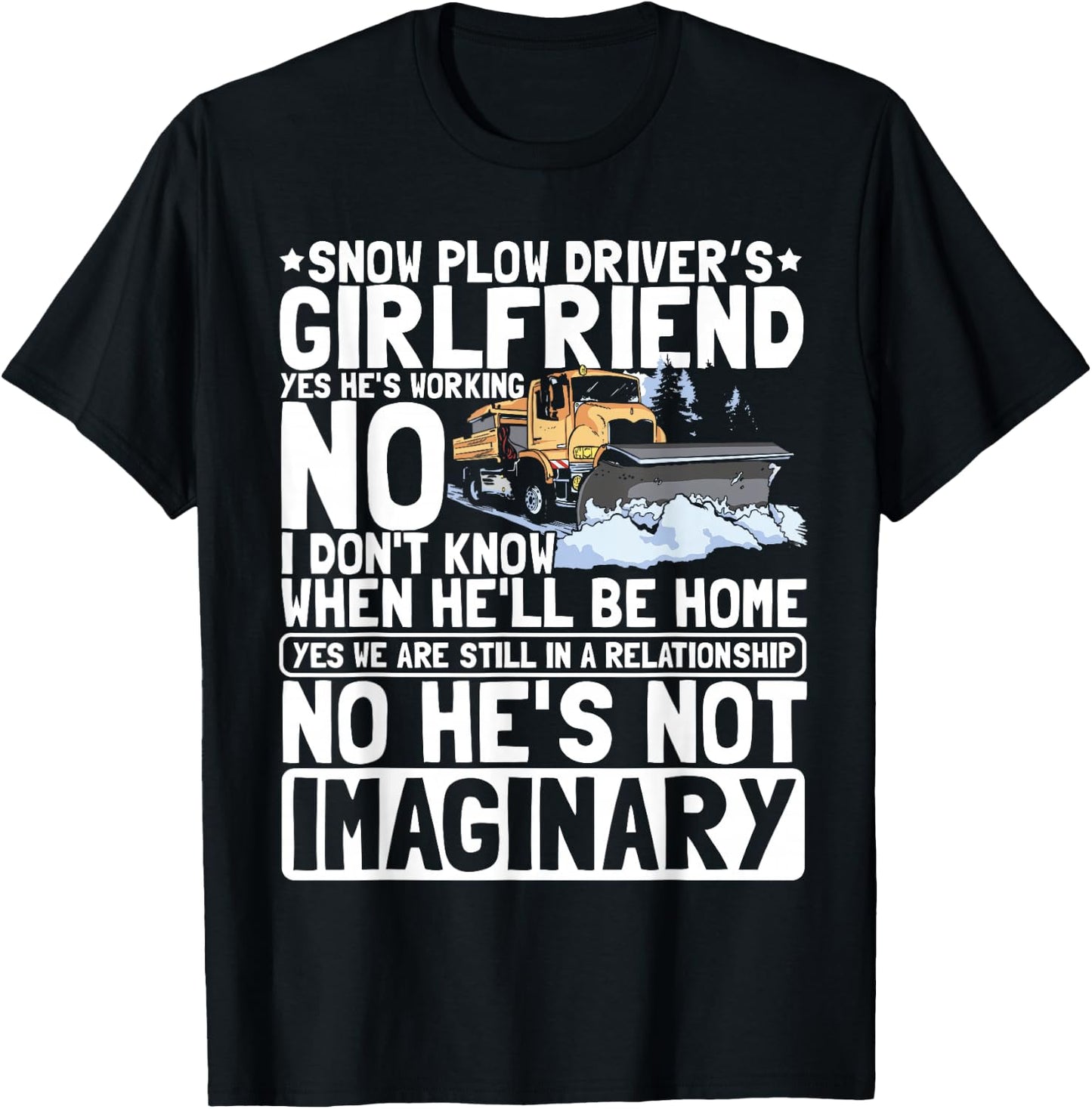 Wife Of A Snow Plow Driver T-Shirt - T-Shirt | Black