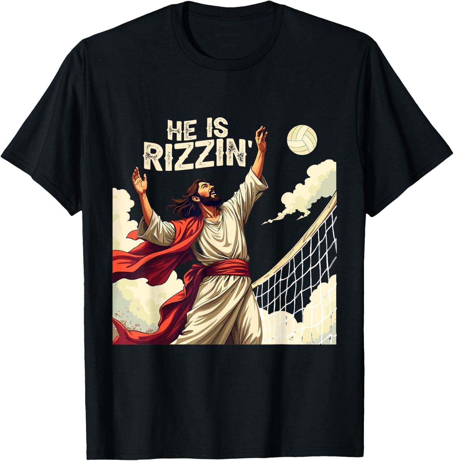 He Is Rizzin Jesus Meme Quote Shirt Funny Volleyball Lover T-Shirt - T-Shirt | Black