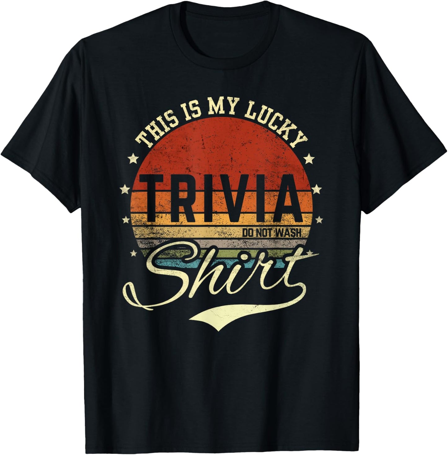 Funny This is My Lucky Trivia Shirt Team Trivia Night Game T-Shirt - T-Shirt | Black