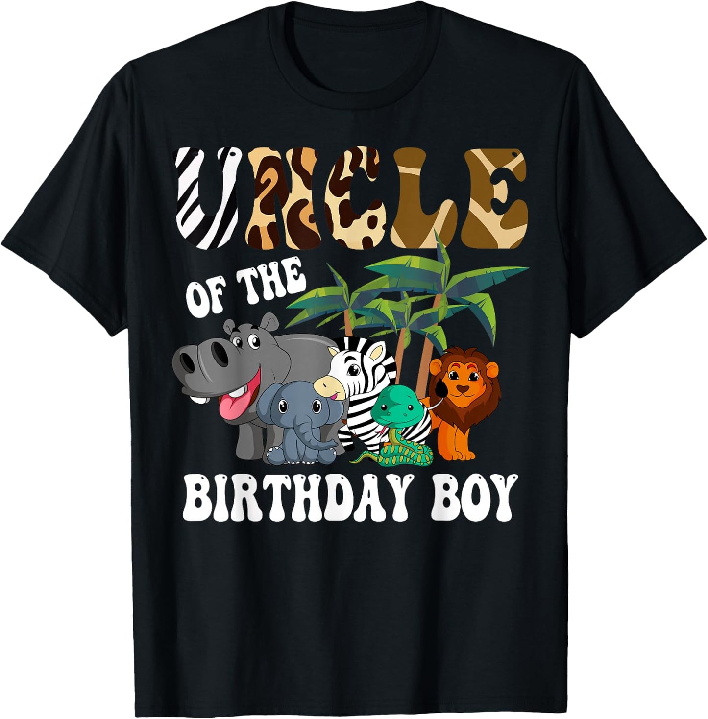 Uncle of the Birthday Boy Zoo Bday Safari Celebration T-Shirt - T-Shirt | Black