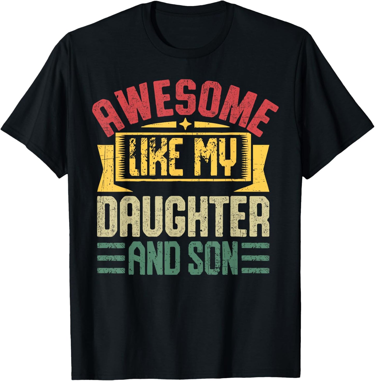 Awesome Daughter Son Parent Retro Awesome Like My Daughter T-Shirt - T-Shirt | Black
