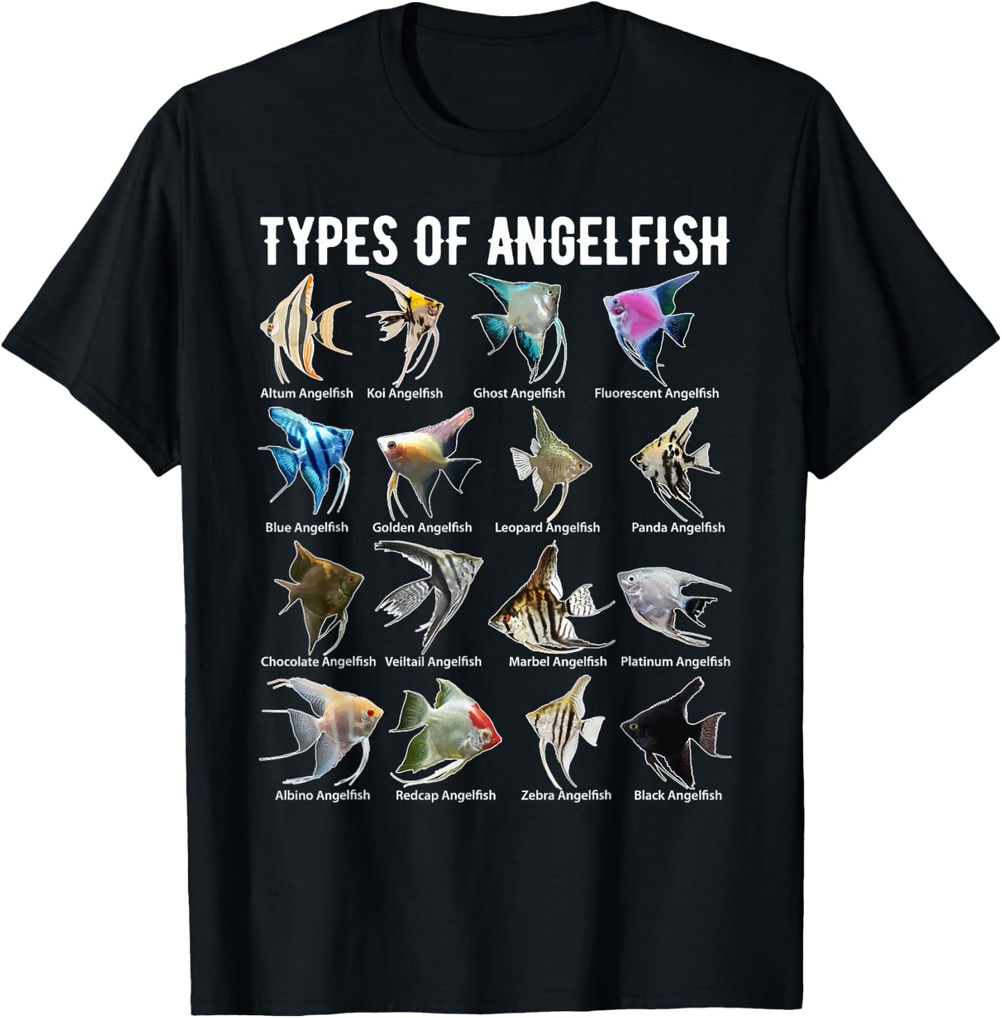 Types of Angelfish Shirt Angel Fish Fresh Water Aquarium T-Shirt - T-Shirt | Black