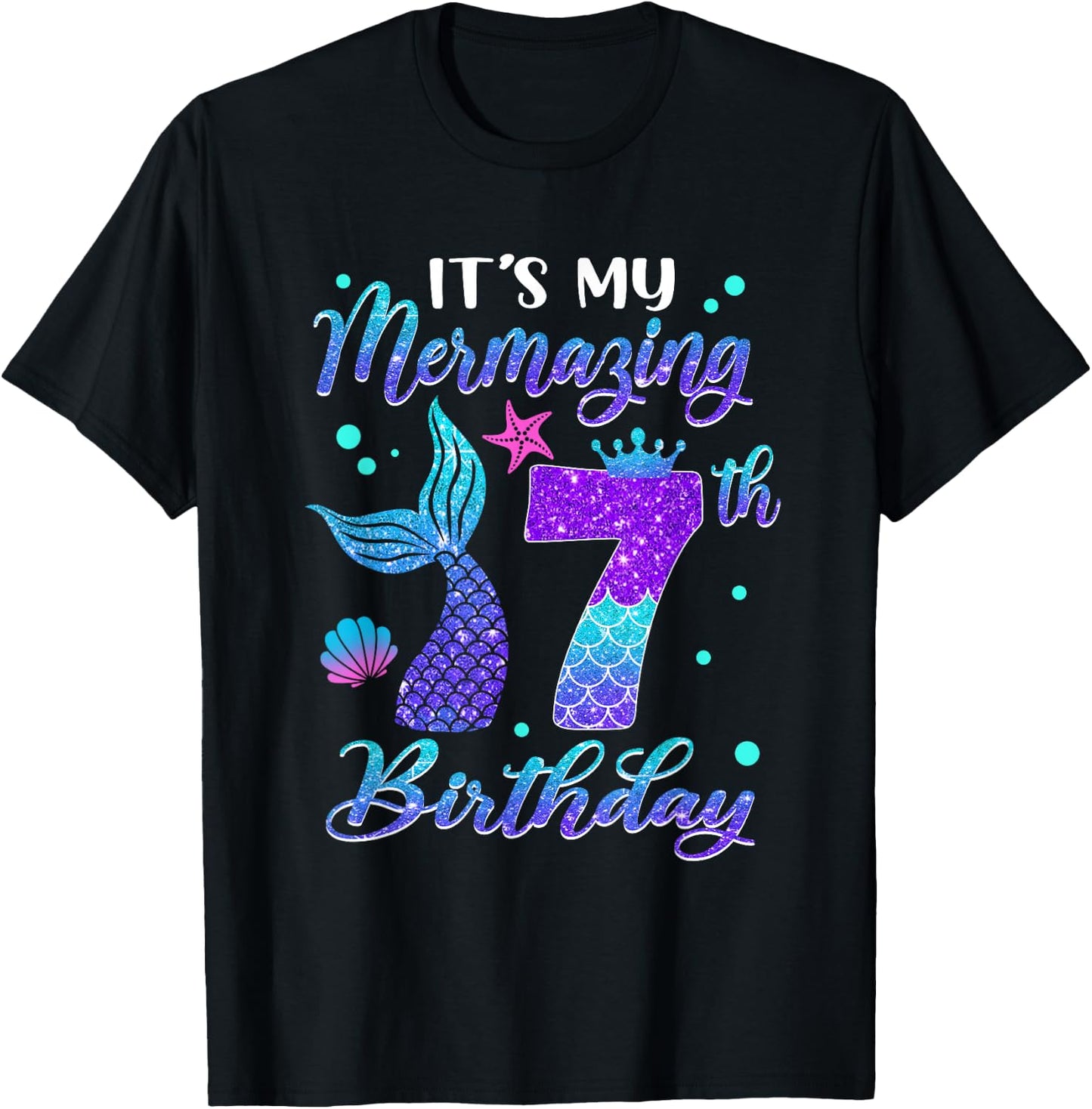 Its My Mermazing 7th Birthday Mermaid Girl 7 Years Old T-Shirt - T-Shirt | Black