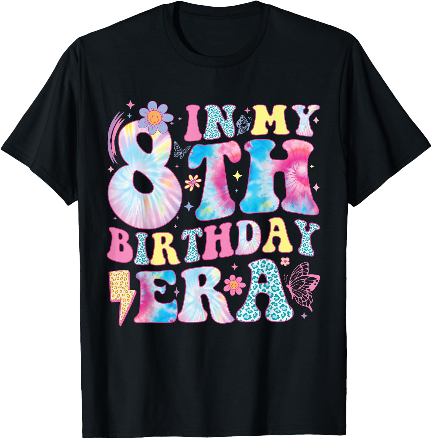 In My 8th Birthday Era Eight Bday 8 Year Old Birthday Girl T-Shirt - T-Shirt | Black