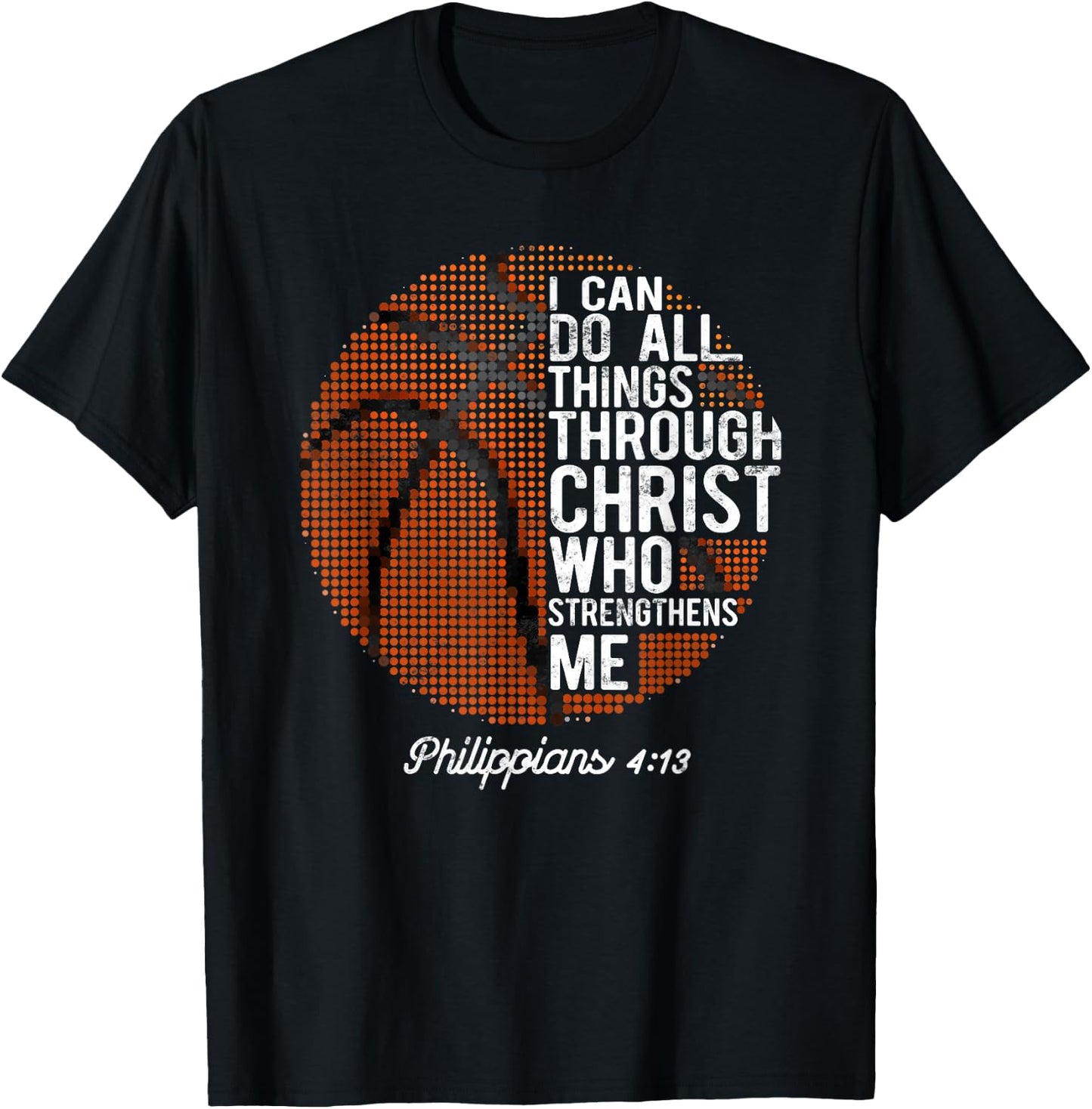 Christian Basketball I Can Do All Things Philippians 4:13 T-Shirt - T-Shirt | Black