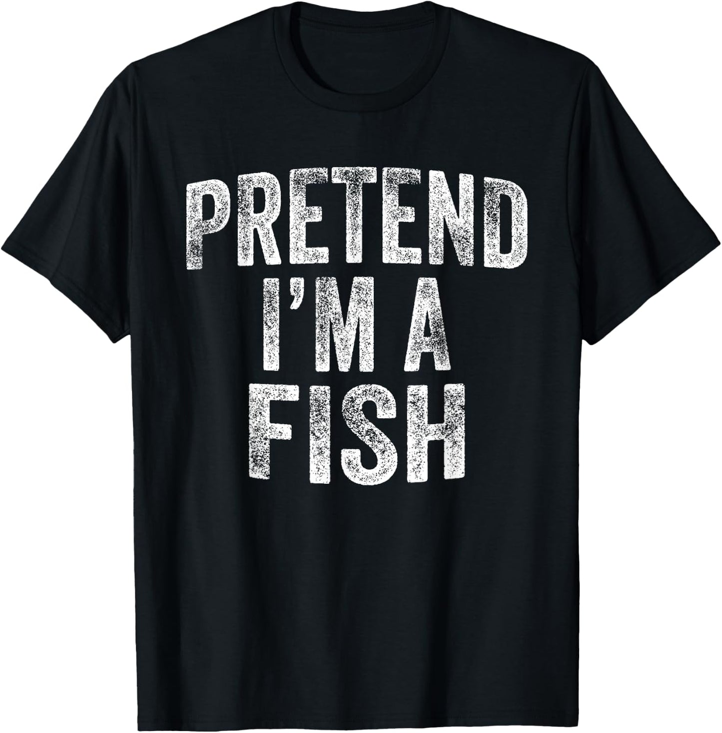 Pretend I'm A Fish Costume Family Lazy Halloween Party Fish T-Shirt - T-Shirt | Black